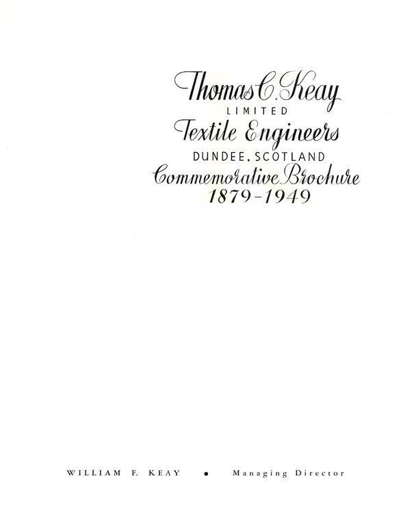 Thomas C. Keay, Commemorative Brochure 1879-1949 DUNIH 2008.49.1