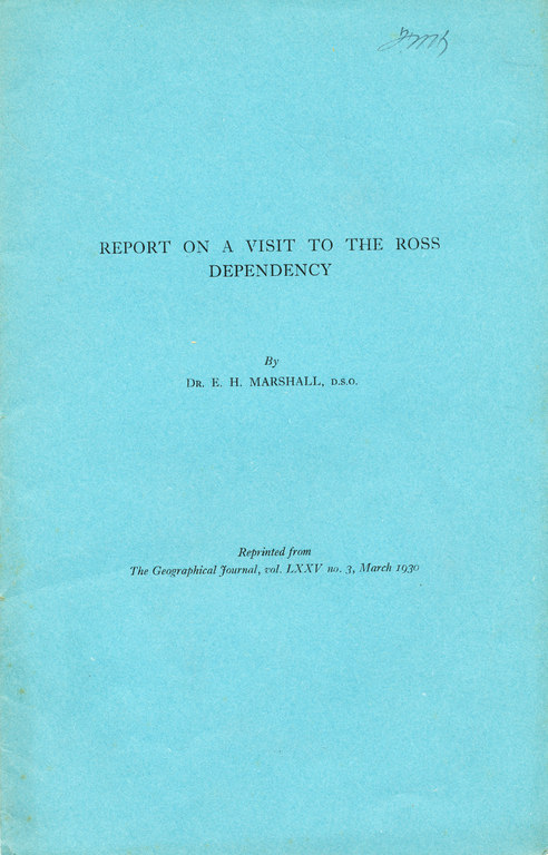Report on a Visit to the Ross Dependency DUNIH 2008.59.3