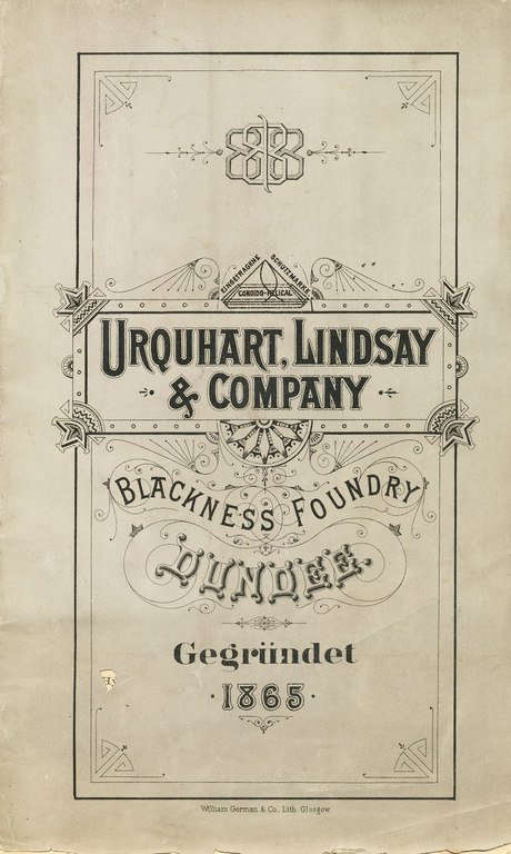 Urquhart, Lindsay & Company, Blackness Foundry, Dundee, Gegrundet 1865 - for the German market DUNIH 2009.71.1