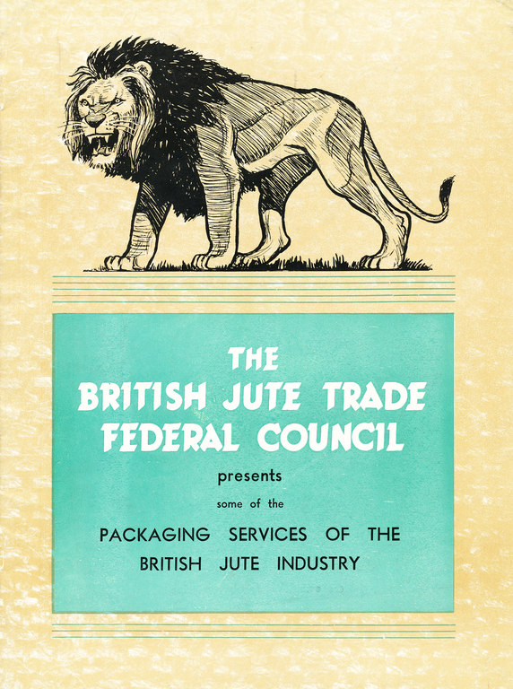 The British Jute Trade Federal Council DUNIH 407.2