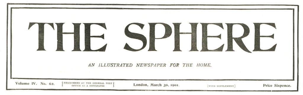 The Sphere, 30/3/1901. DUNIH 437.1