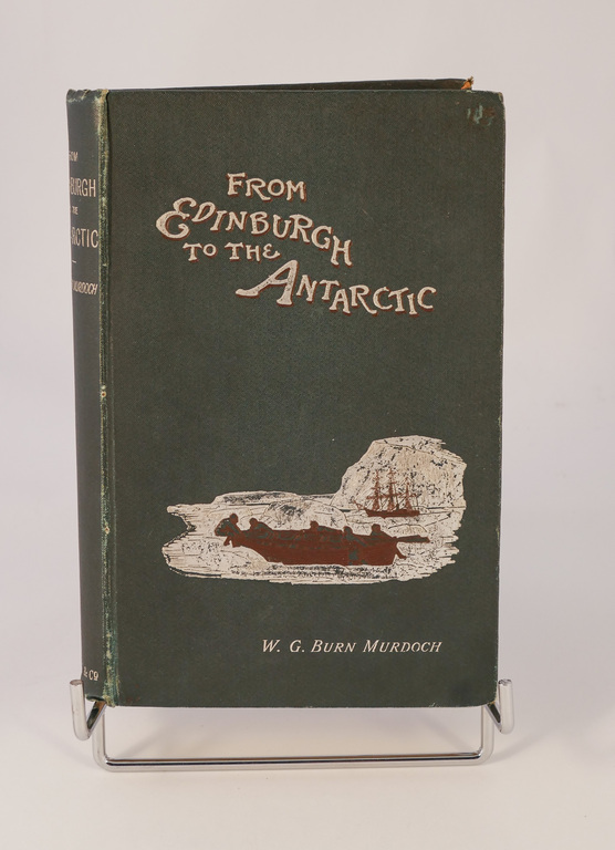 Book 'From Edinburgh to the Antarctic' DUNIH 2011.44