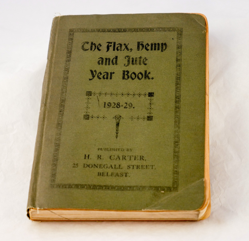 The Flax, Hemp and Jute Year Book, 1928-29 DUNIH 2009.67.14