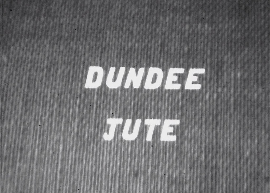 'Dundee jute' Film DUNIH 2009.52.9