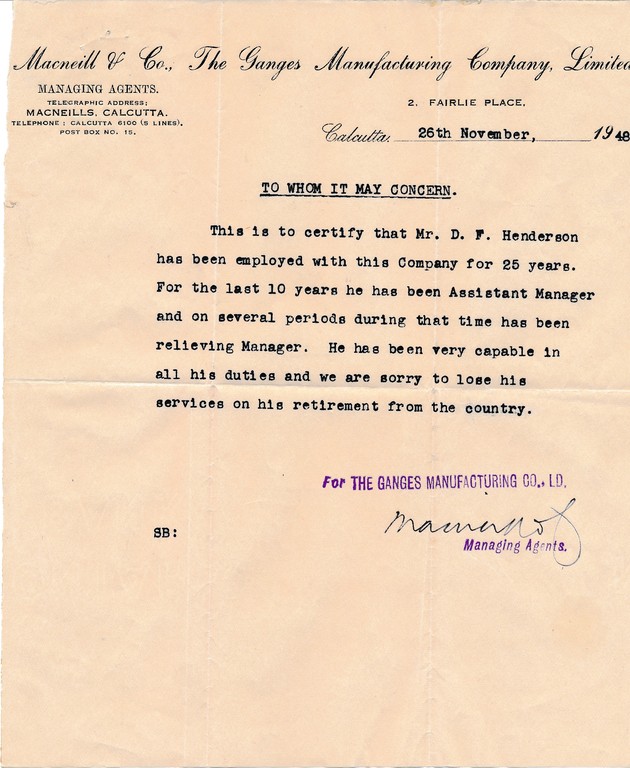 Letter of reference for David Henderson relating to 25 years service at Indian jute mill, Macneill & Co. The Ganges Manufacturing Company DUNIH 2018.29.3