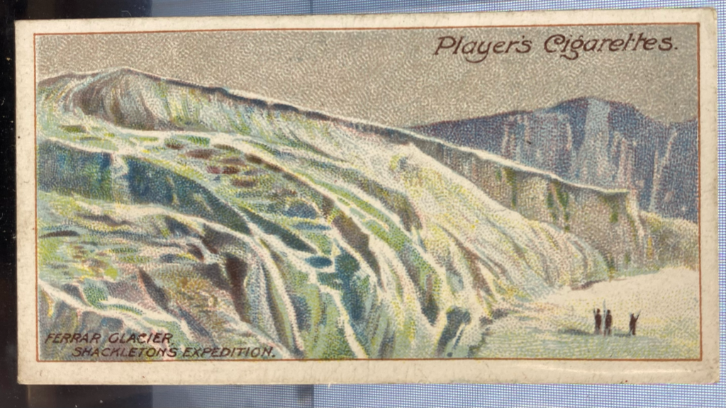 CIGARETTE CARD, first Series no.17 The Ferrar Glacier, one of a collection of cigarette cards detailing Polar Exploration DUNIH 2022.18.17