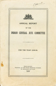 Image of Annual Report of The Indian Central Jute Committee DUNIH 2007.1.5