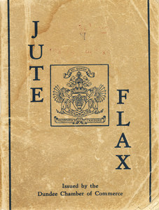 Image of Booklet, entitled 'Jute, Flax' DUNIH 44