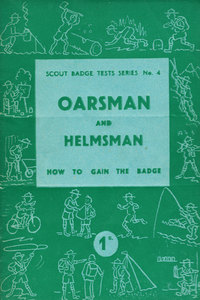 Image of Booklet &#39;Scout Badge Test Series No.4, Oarsman, and Helmsman, How to Gain the Badge&#39; DUNIH 2009.14.13