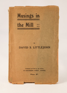 Image of Poetry Book, 'Musings in the Mill' by David S Littlejohn DUNIH 2014.11