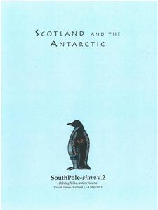 Image of Booklet: Scotia and William Spiers Bruce's Scottish National Antartic Expedition. DUNIH 2018.32.3